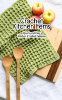 Crochet Kitchen Items