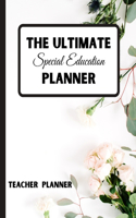 The Ultimate Special Education Teacher Planner