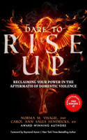 Dare To Rise UP
