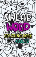 Swear Word Coloring Book For Adults