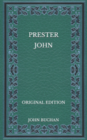 Prester John - Original Edition