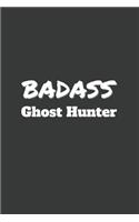 Badass Ghost Hunter