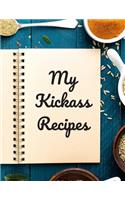My Kickass Recipes