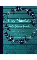 Easy Mandala Adults Coloring Book Art