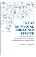 Istio on Pivotal Container Service