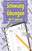 Schwungübungen Ab 4 Jahren: Übungsbuch mit Schwungübungen zur Steigerung der Konzentration, Augen-Hand-Koordination und Feinmotorik Ihres Kindes