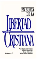 EN BUSCA DE LIBERTAD CRISTIANA Volumen II