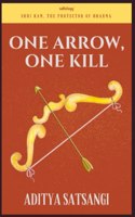 One Arrow, One Kill