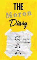The Moron Diary