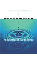 Your Wish Is My Command