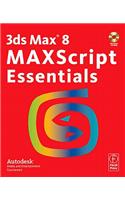 3ds Max 8 Maxscript Essentials