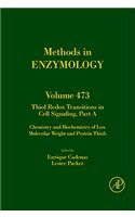 Thiol Redox Transitions in Cell Signaling, Part a