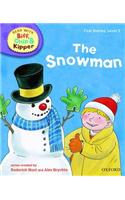 Oxford Reading Tree Read With Biff, Chip, and Kipper: First Stories: Level 2: The Snowman