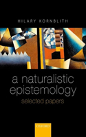 Naturalistic Epistemology