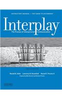 Instructor's Manual / Test Bank for Interplay