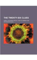 The Twenty-Six Clues