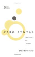 Zero Syntax: Experiencers and Cascades