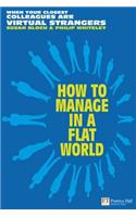 How to Manage in a Flat World