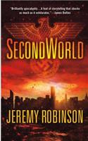 Secondworld: A Thriller