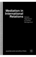 Mediation in International Relations