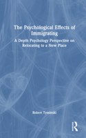 The Psychological Effects of Immigrating