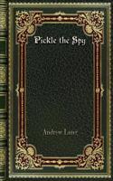 Pickle the Spy