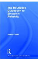 Routledge Guidebook to Einstein's Relativity