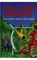 Fast And Curious