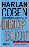 Drop Shot: (Myron Bolitar)