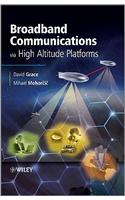 Broadband Communications via High Altitude Platforms