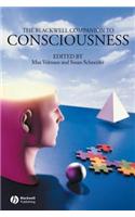 The Blackwell Companion to Consciousness