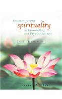 Incorporating Spirituality in Counseling and Psychotherapy