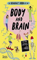 Brainiac's Book of the Body and Brain