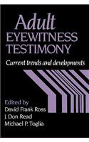 Adult Eyewitness Testimony