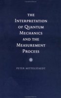 The Interpretation of Quantum Mechanics and the Measurement Process