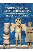 Understanding Early Civilizations