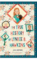 The True History of Lyndie B. Hawkins