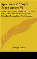Specimens Of English Prose Writers V1: From The Earliest Times To The Close Of The Seventeenth Century, With Sketches Biographical And Literary