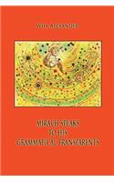 Mirach Speaks To His Grammatical Transparents