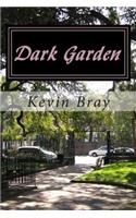 Dark Garden