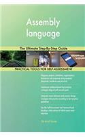 Assembly language The Ultimate Step-By-Step Guide