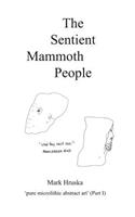 Sentient Mammoth People