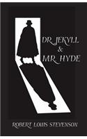 Dr. Jekyll and Mr. Hyde