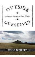 Outside Ourselves
