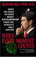 When Every Moment Counts