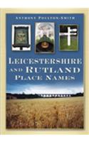 Leicestershire and Rutland Place Names