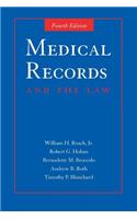 Medical Records and the Law