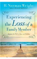 Experiencing the Loss of a Family Member