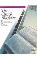 The Church Musician, Level 3