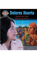 Dolores Huerta: Voice for the Working Poor(Crabtree Groundbreaker Biographies)